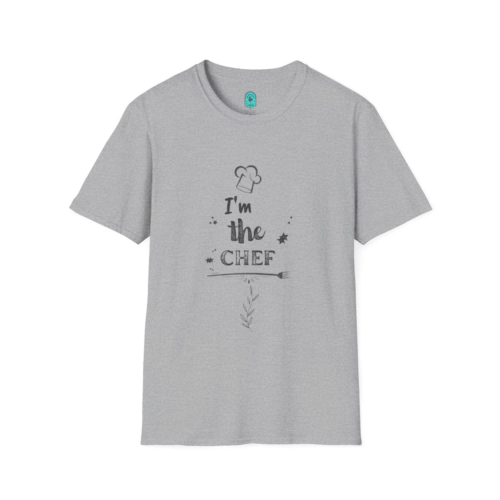 Chef T-Shirt "I'm the Chef" — Funny Kitchen Chef Graphic Tee