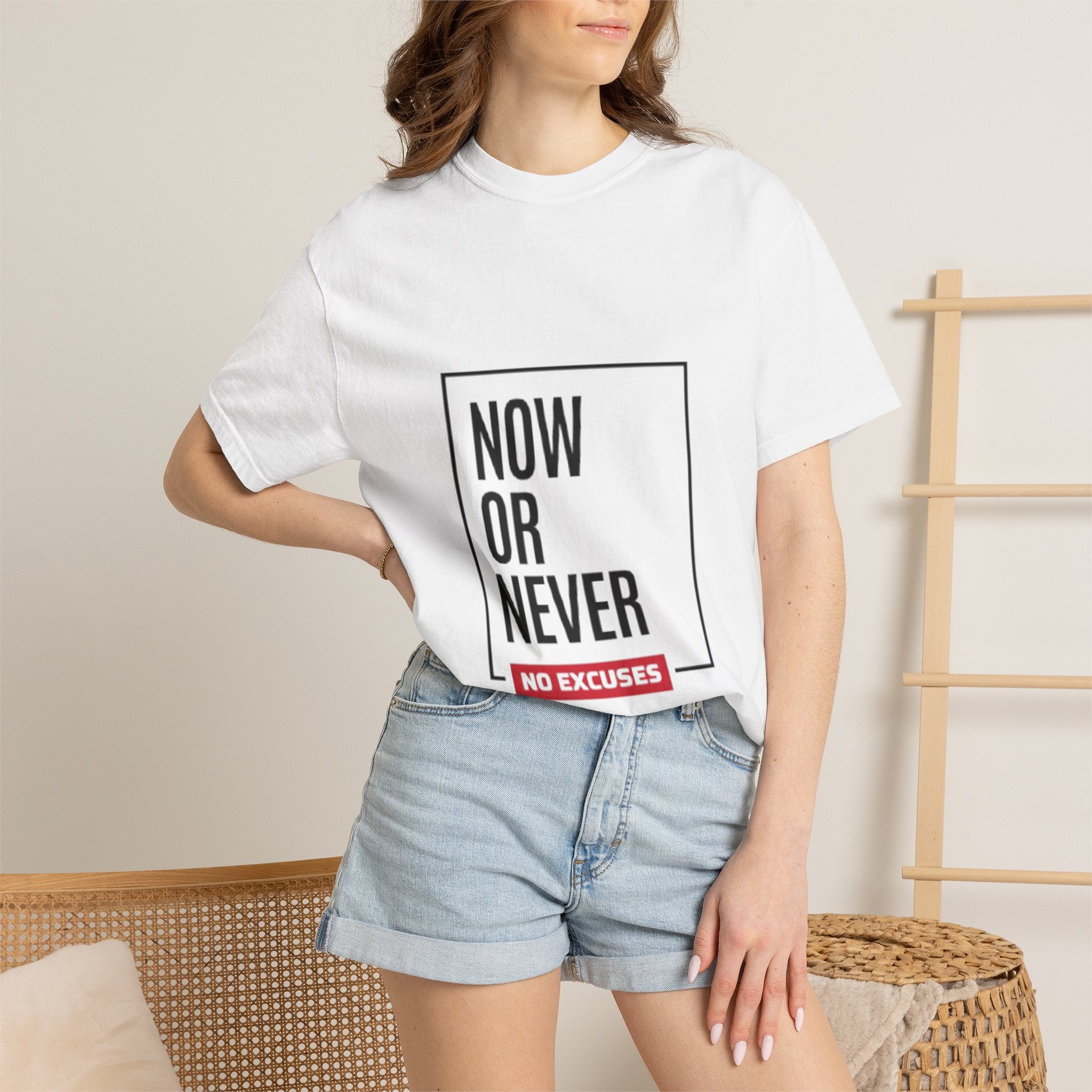 Now or Never "No Excuses" T-Shirt