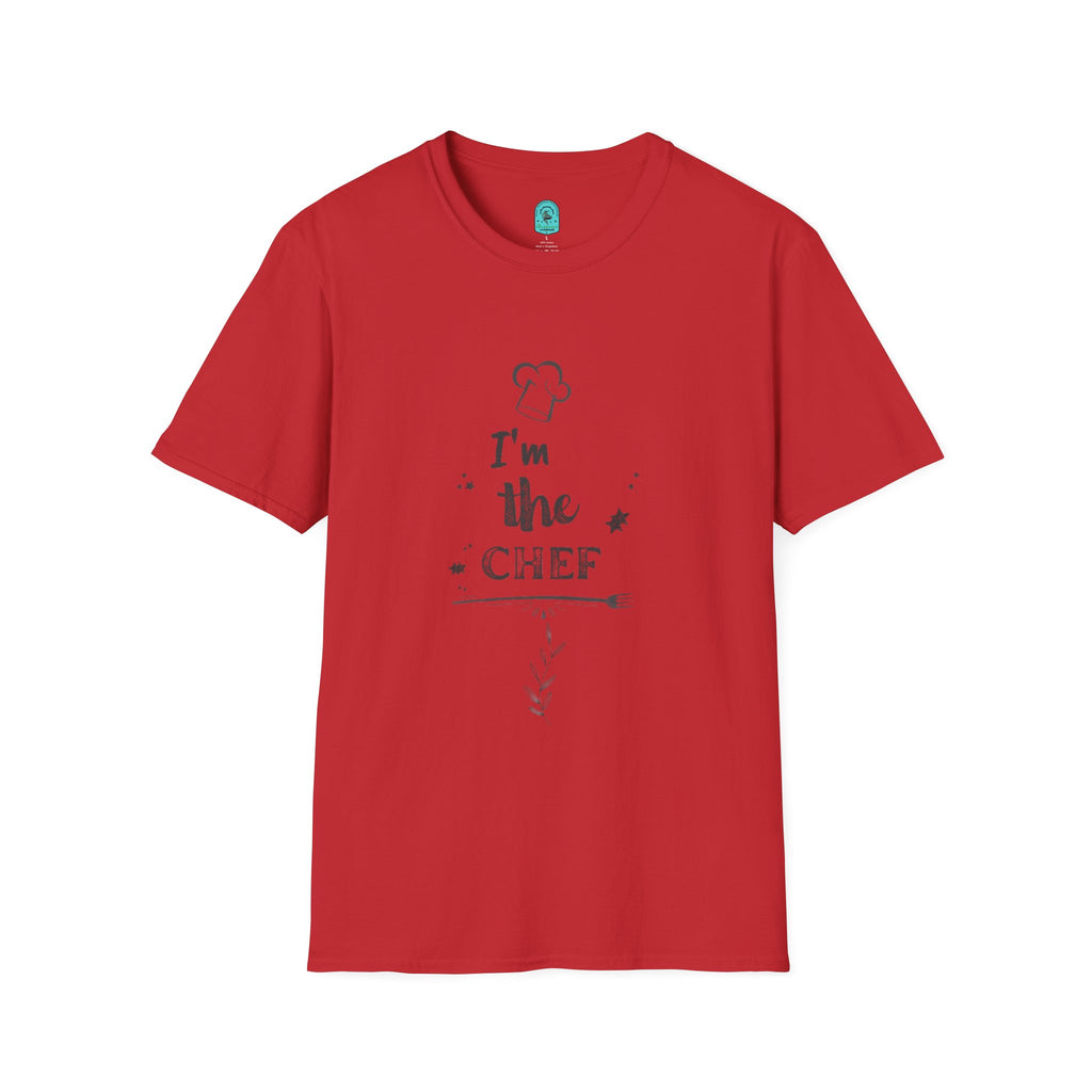 Chef T-Shirt "I'm the Chef" — Funny Kitchen Chef Graphic Tee
