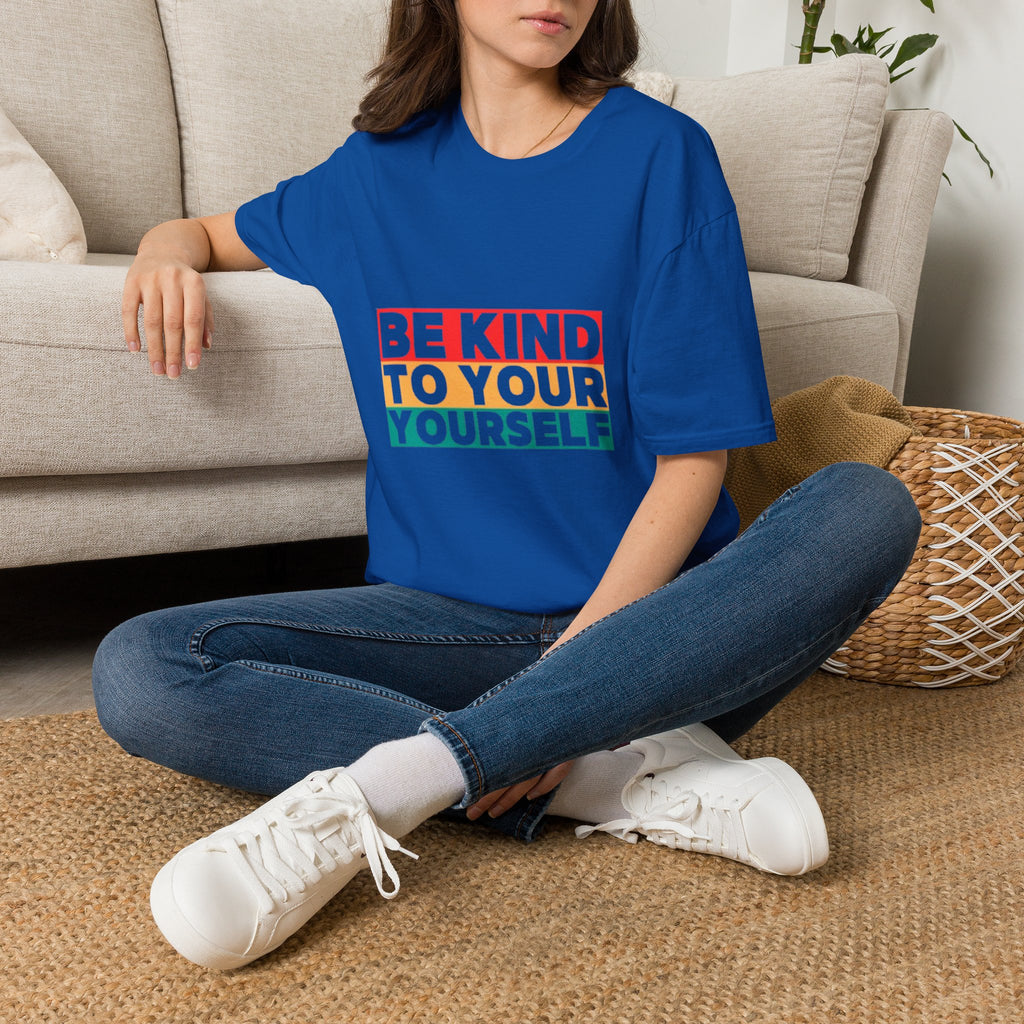 Be Kind To Yourself T-Shirt — Positive Self-Love Graphic Tee