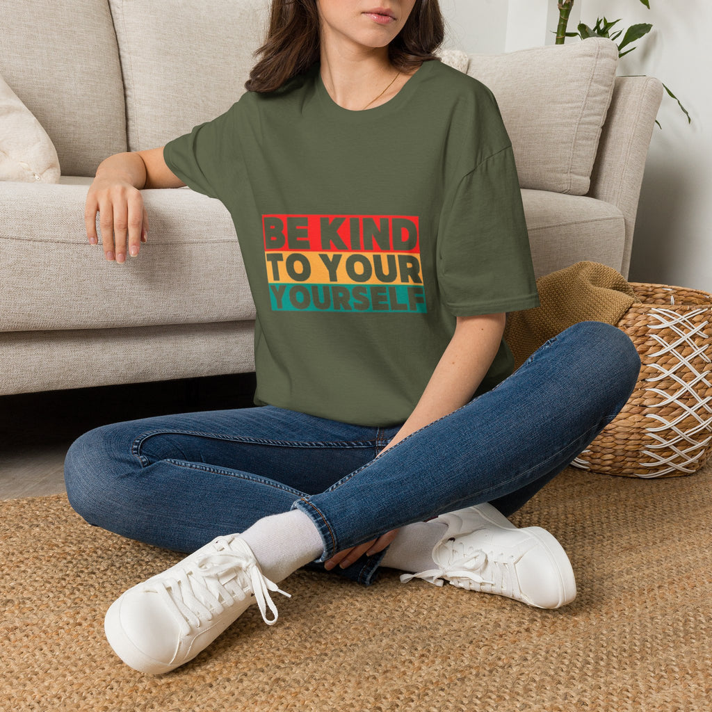 Be Kind To Yourself T-Shirt — Positive Self-Love Graphic Tee