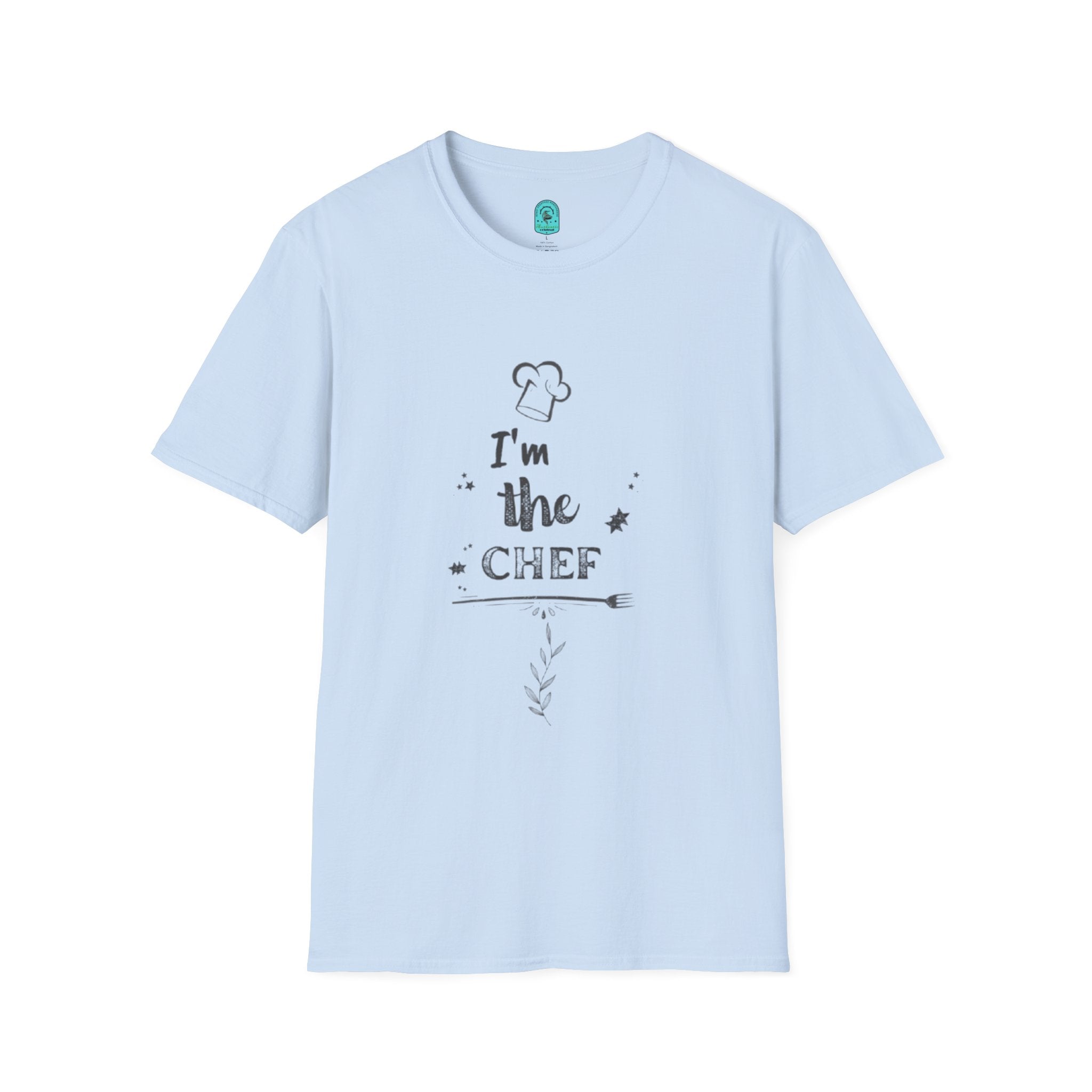Chef T-Shirt "I'm the Chef" — Funny Kitchen Chef Graphic Tee