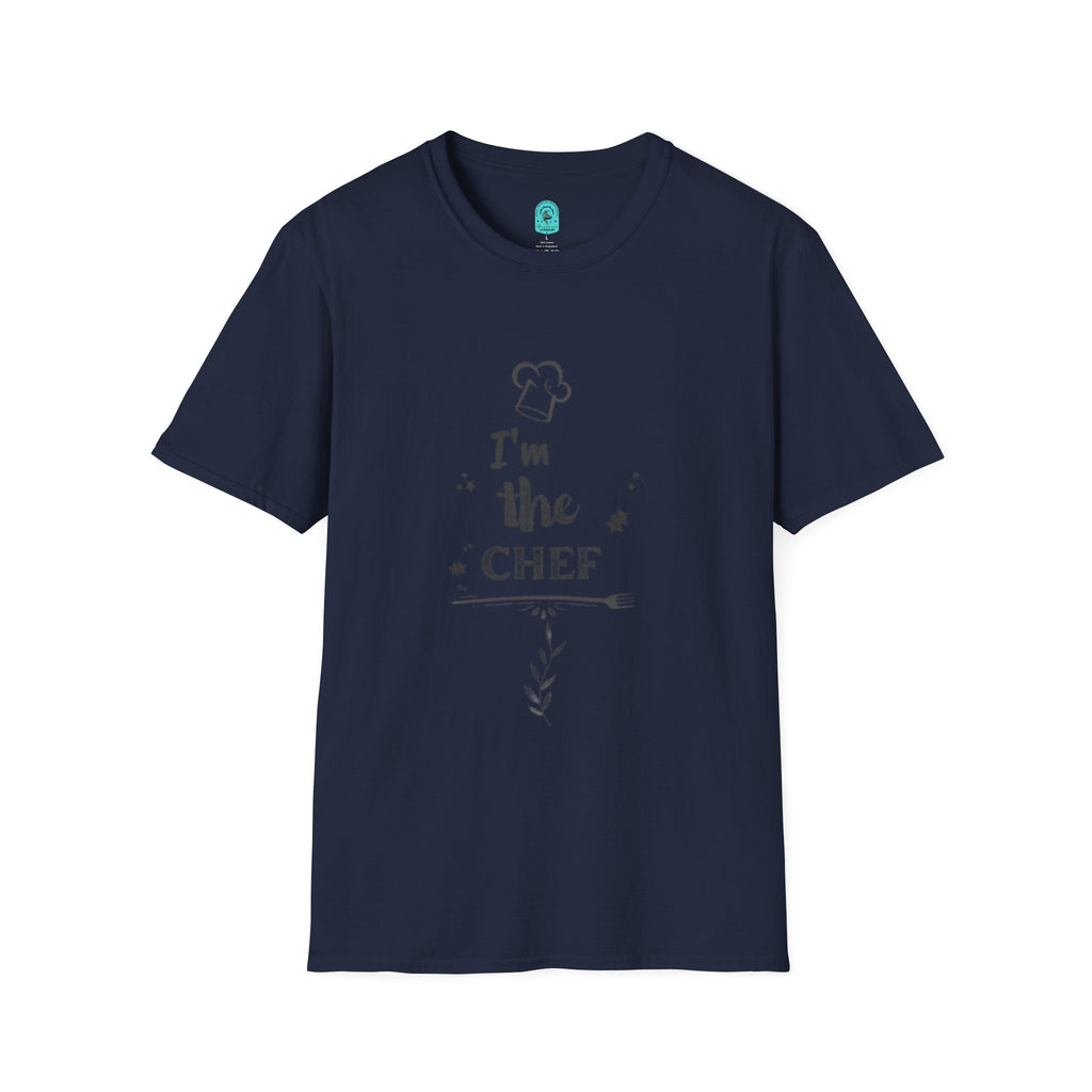 Chef T-Shirt "I'm the Chef" — Funny Kitchen Chef Graphic Tee